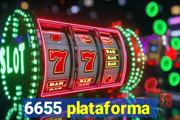 6655 plataforma